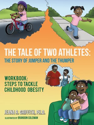 cover image of The Tale of Two Athletes: The Story of Jumper and The Thumper